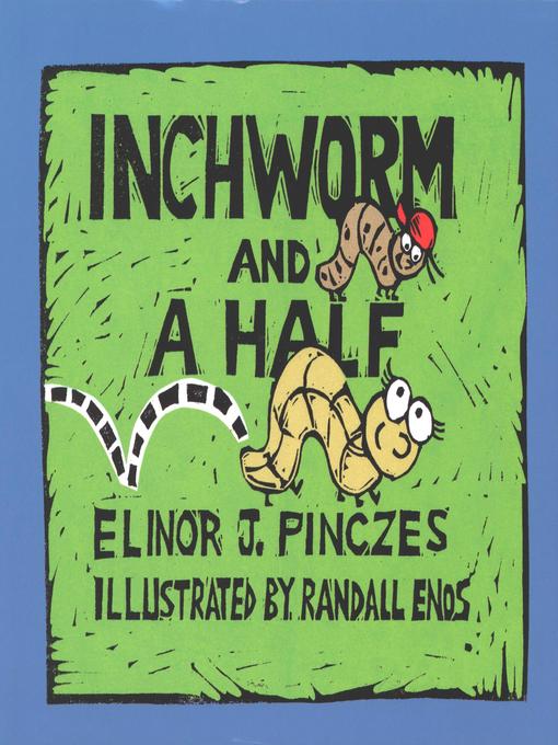 Cover of Inchworm and A Half